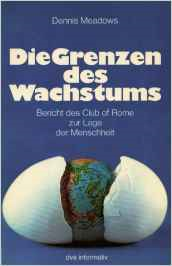 Club of Rome - Grenzen des Wachstums