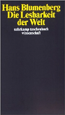 Blumenberg Die Lesbarkeit der Welt Blumenberg Die Lesbarkeit der Welt